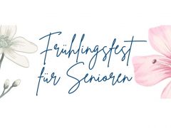 Frühlingsfest der Senioren mit buntem Programm