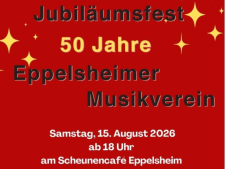 Plakat Jubiläumsfest 50 Jahre Eppelsheimer Musikverein